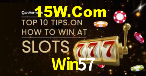 Win57,Win57 Slots